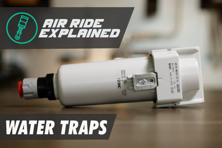 Water Traps - What Are They And Why Do You Need Them? - Air Ride Explained 