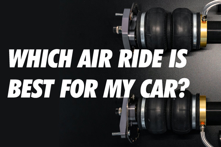 Which Air Ride is Best For My Car?